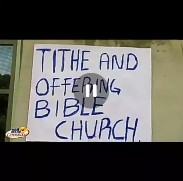 Skit: Real House of Comedy - Tithe and Offering Church